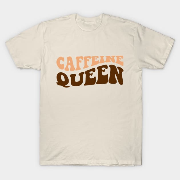 Caffeine Queen Retro Design T-Shirt by Violet Ray Design